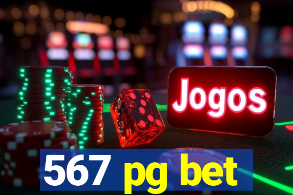 567 pg bet